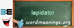 WordMeaning blackboard for lapidator